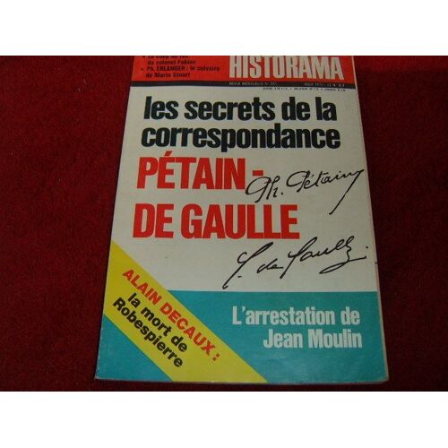 Historama N° 261 : Les Secrets De La Correspondance Pétain - De Gaulle