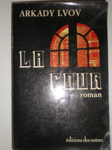 La Cour.Traduit Du Russe Par Minoustchine