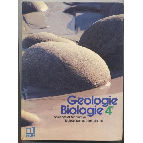 Géologie, Biologie, 4e - Sciences Et Techniques Biologiques Et Géologiques