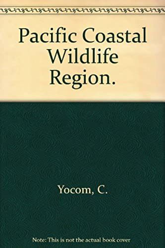Pacific Coastal Wildlife Region.