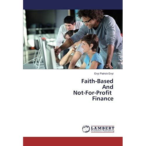 Faith-Based And Not-For-Profit Finance