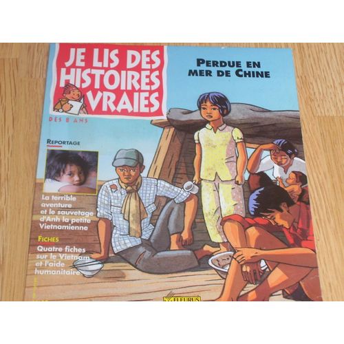 Je Lis Des Histoires Vraies N° 12, Perdue En Mer De Chine