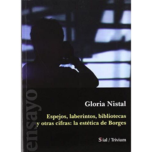 Nistal Rosique, G: Espejos, Laberintos Y Otras Cifras : La E