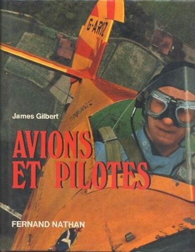Avions Et Pilotes
