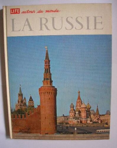 La Russie. Life Autour Du Monde