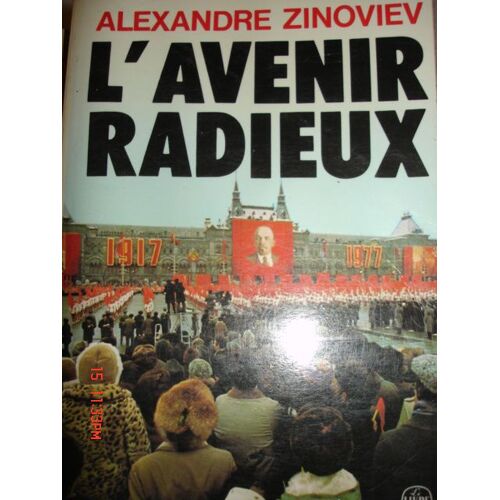 L'avenir Radieux - Trad.W.Berelowich