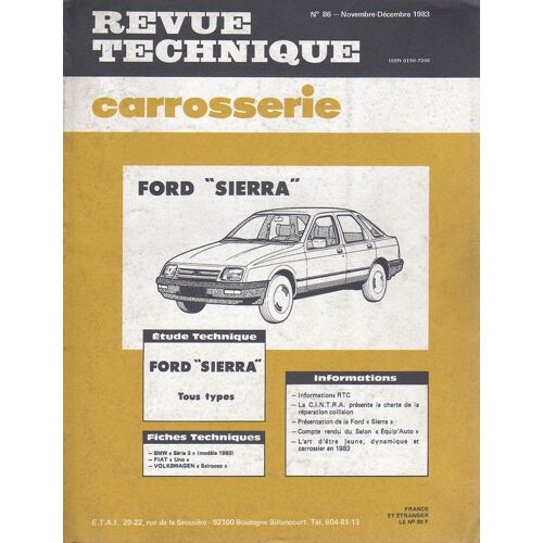 Revue Technique Carrosserie N° 86 : Ford Sierra Tous Type