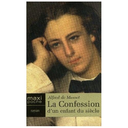 La Confession D'un Enfant Du Siècle