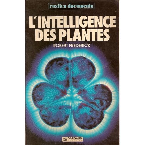 L'intelligence Des Plantes