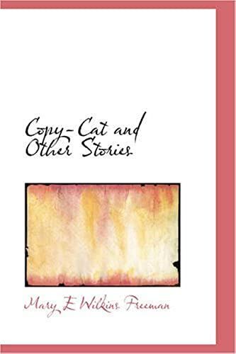 Copy-Cat And Other Stories