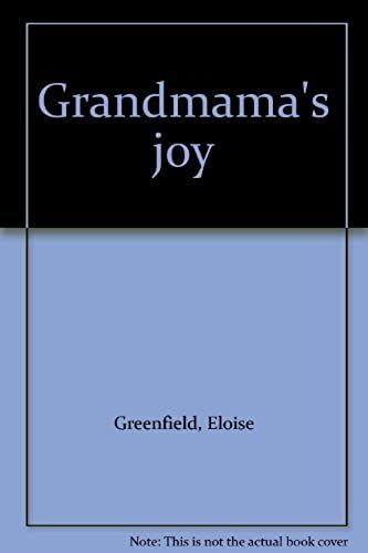 Grandmama's Joy