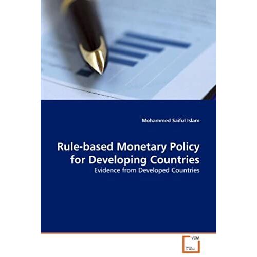 Rule-Based Monetary Policy For Developing Countries: Evidence From Developed Countries