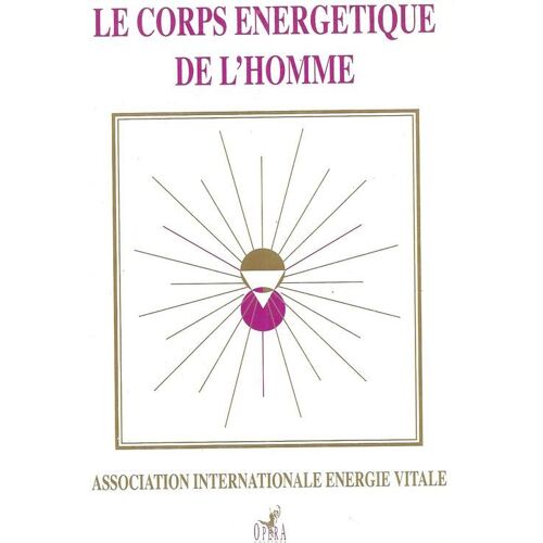 Le Corps Énergétique De L'homme