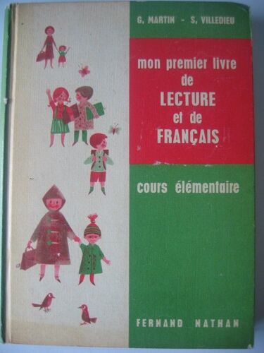 Mon Premier Livre De Lecture Et De Français. Cours Elémentaire.