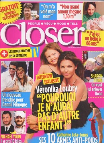 Closer / 13-06-2005  N° 00 : Tom Cruise (2p) - Katie Holmes (1p) - Emma De Caunes (2p) - Sharon Stone (2p) - Teri Hatcher (2p)