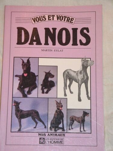 Vous Et Votre Danois