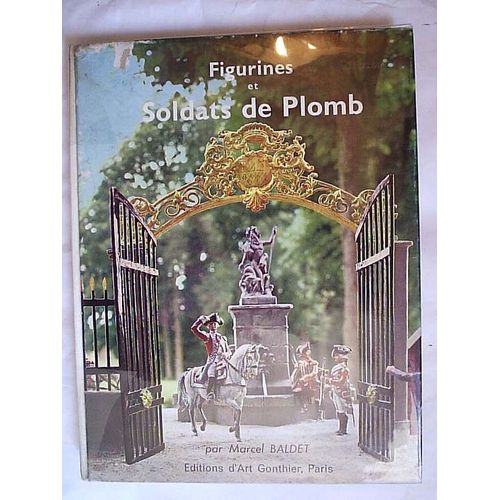 Figurines Et Soldats De Plomb