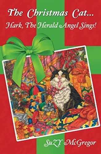 The Christmas Cat... Hark, The Herald Angel Sings!