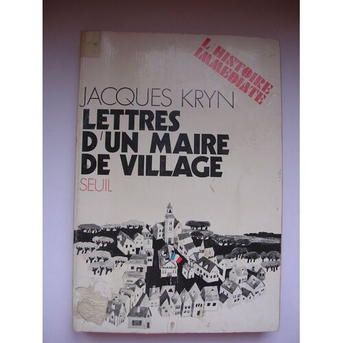Lettres D'un Maire De Village
