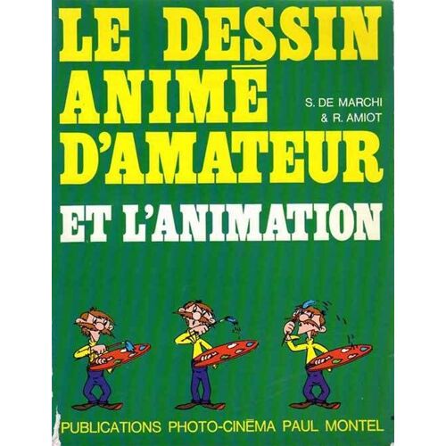 Le Dessin Animé D'amateur Et L'animation