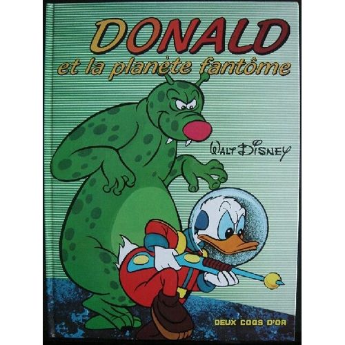 Donald Et La Planete Fantome