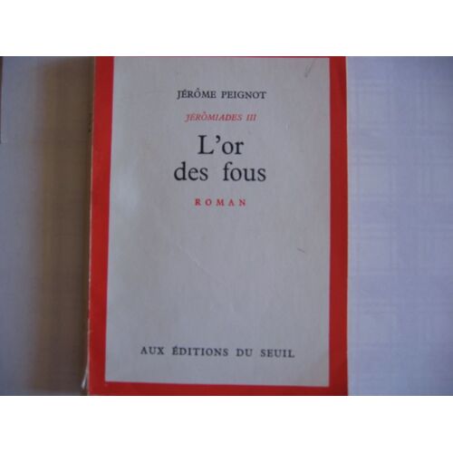 L'or Des Fous