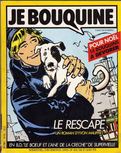 Je Bouquine  N° 22 : Le Rescapé (Roman Inédit Complet D'yvon Mauffret) - Le Boeuf Et L¿Âne De La Crèche De Supervielle (En Bd Couleurs)