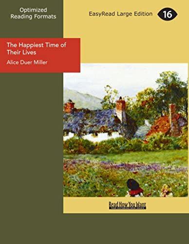 The Happiest Time Of Their Lives