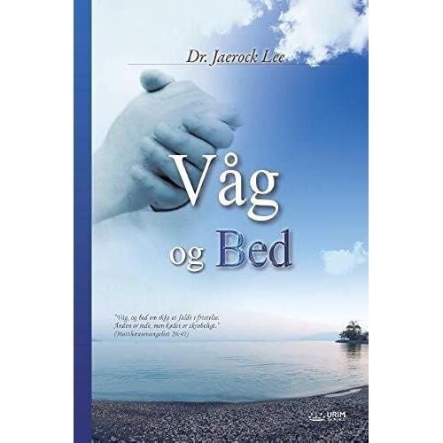 Våg Og Bed