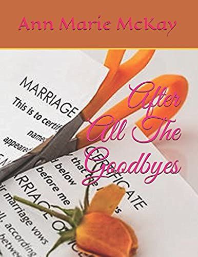 After All The Goodbyes: Part 1