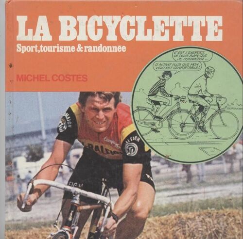 La Bicyclette - Sport, Tourisme Et Randonnée