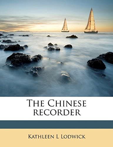 The Chinese Recorder
