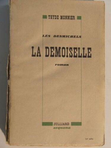 Les Desmichels La Demoiselle