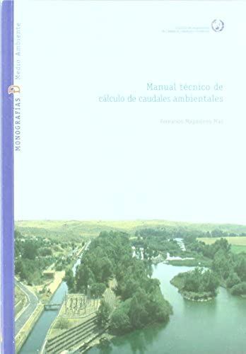 Manual Técnico De Cálculo De Caudales Ambientales