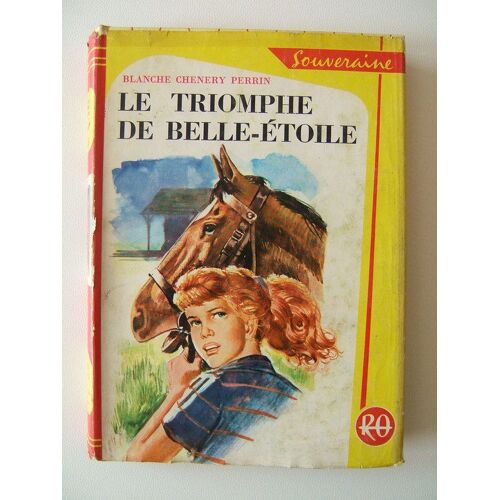 Le Triomphe De Belle -Etoile