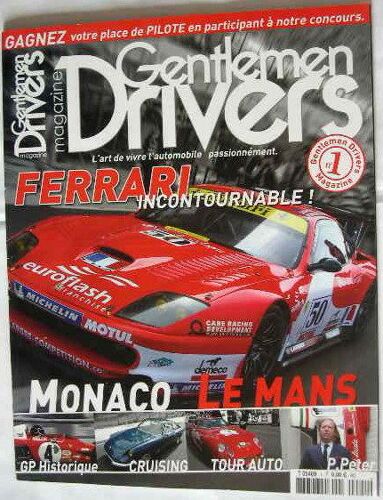 Gentlemen Drivers Magazine  N° 1 : Ferrari Incontournable !