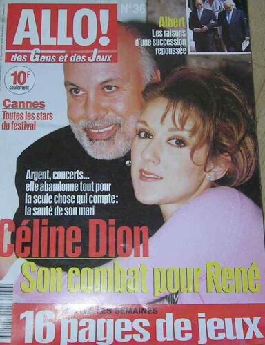 Allo  N° 36 : Celine Dion Son Combatpour René