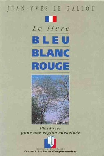 Le Livre Bleu Blanc Rouge