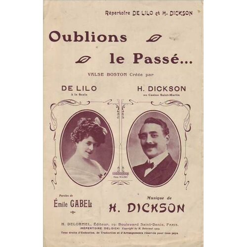 Oublions Le Passé,Répertoire De Lilo Et H. Dickson
