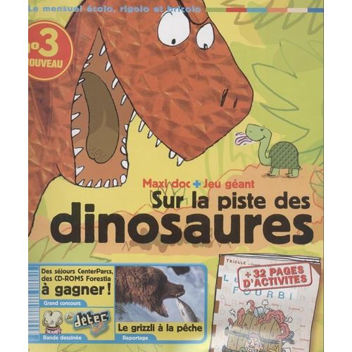 Tribule  N° 3 : Sur La Piste Des Dinosaures
