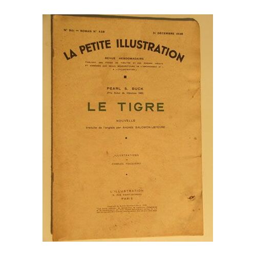 La Petite Illustration N° 901 Roman N° 428 - 31 Décembre 1938