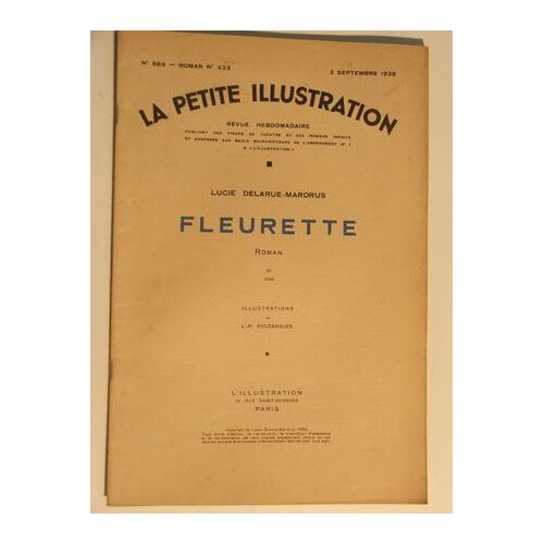 La Petite Illustration N° 886 Roman N° 422 - 3 Septembre 1938