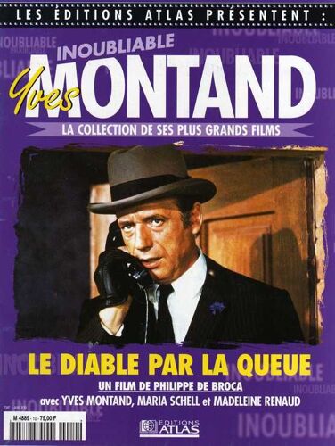 Les Editions Atlas Presentent :Inoubliable Montand  N° 10 : Le Diable Par La Queue