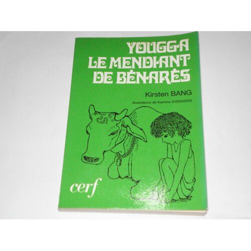 Yougga Le Mendiant De Benares