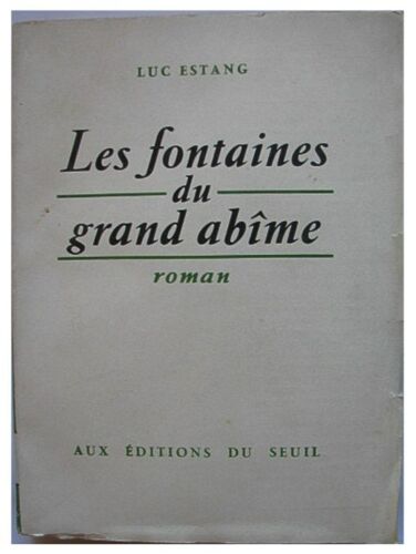 Les Fontaines Du Grand Abîme.