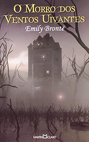 Morro Dos Ventos Uivantes, O