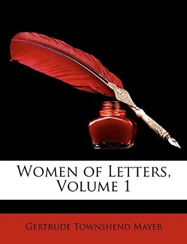Women Of Letters, Volume 1