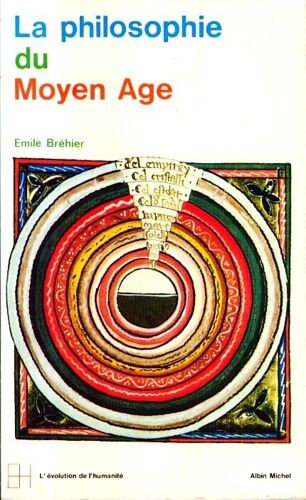 L'évolution De L'humanité : La Philosophie Du Moyen Âge