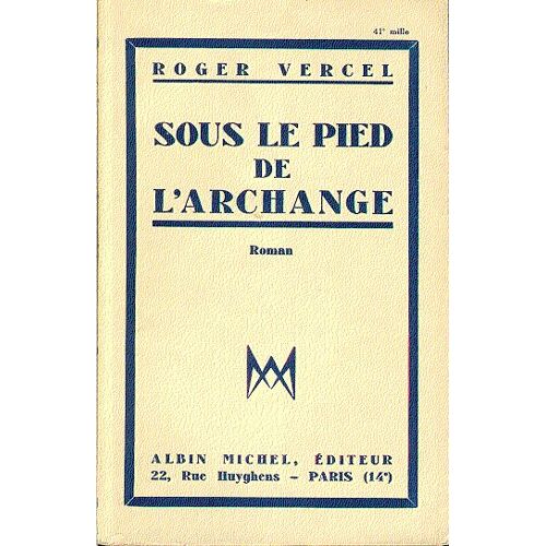 Sous Le Pied De L'archange.