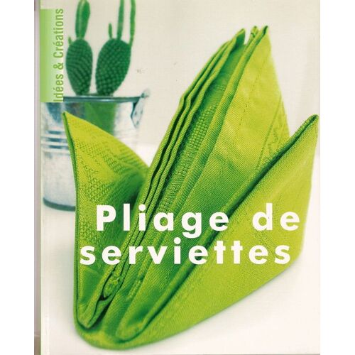Pliage De Serviettes